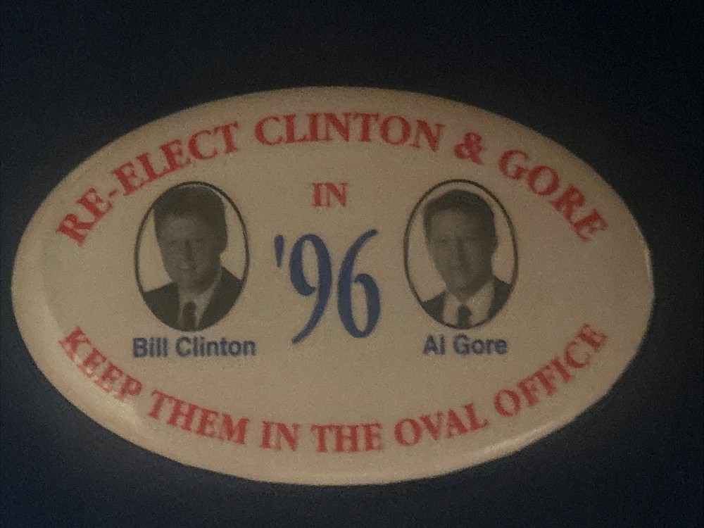 Te-elect Clinton & Gore ‘96 oval pinback button pin