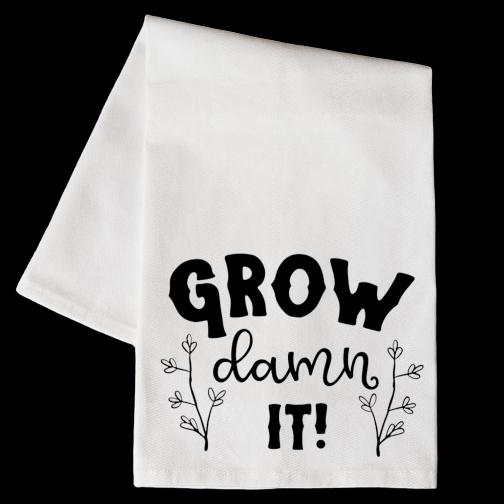 Grow Dammit Kitchen Floursack Towel