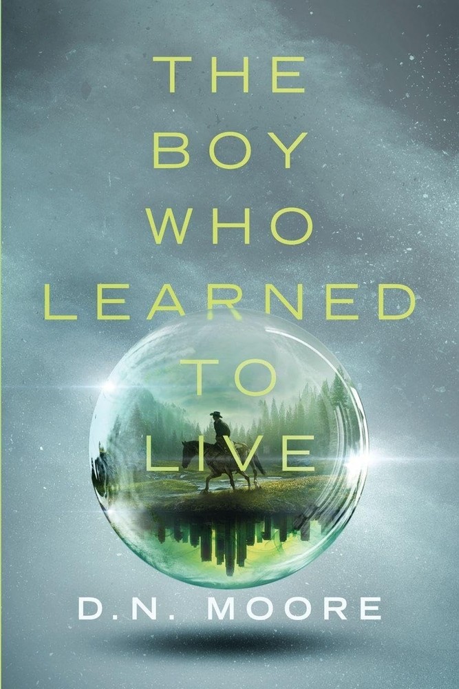 The Boy Who Learned to Live