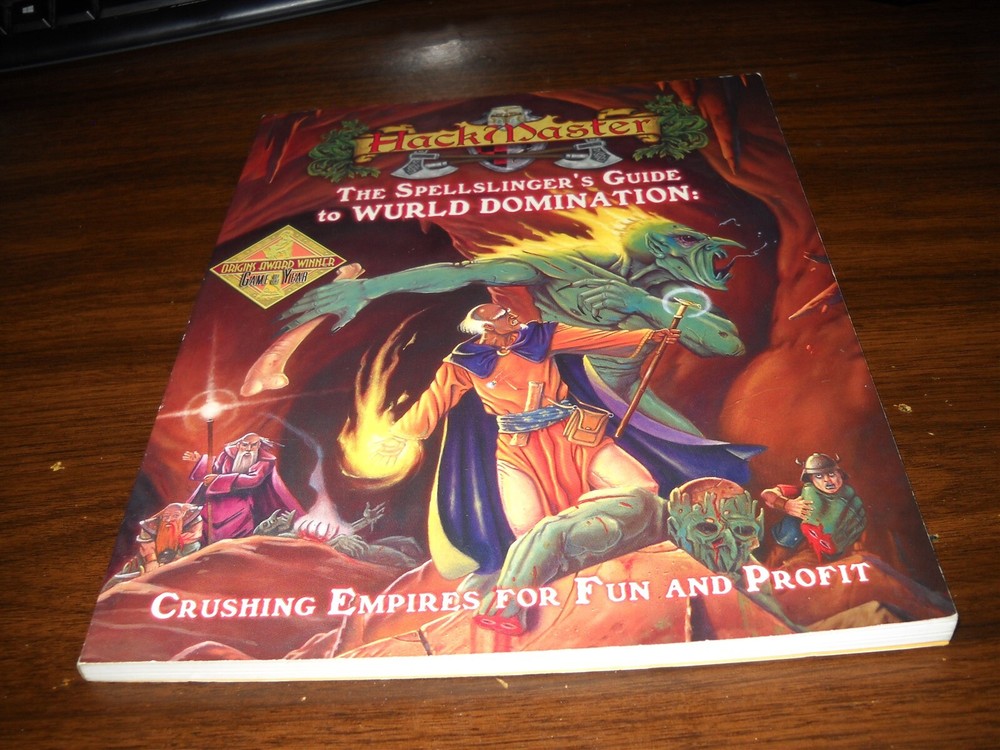 Hackmaster: The Spellslinger's Guide to Wurld Domination