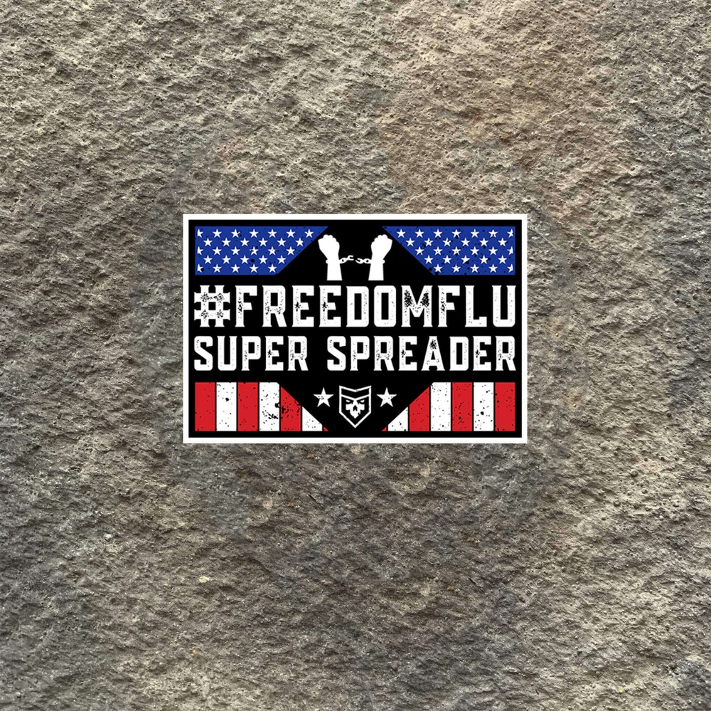 Freedom Flu Super Spreader Vinyl Decal