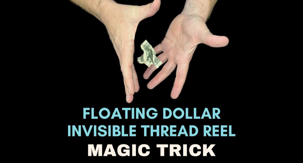 ITR Invisible Thread REEL - Utility Device - Magic Trick - Floating Dollar Bill