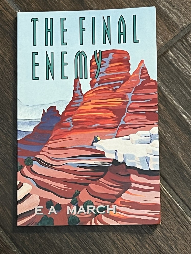 The Final Enemy E A March