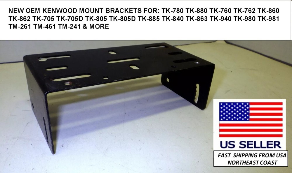 KENWOOD  TK780 TK880 TK760 TK762 TK860 TK862 TK705 TK705D TK805 MOUNT BRACKET