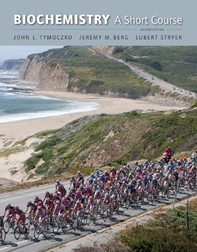 Biochemistry A Short Course by John Tymoczko