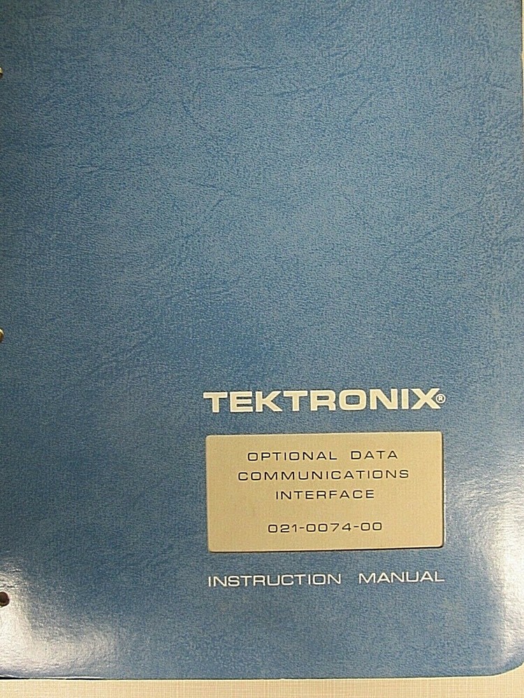 Tektronix Optional Data Communications Interface 021-0074-00 Instruction Manual