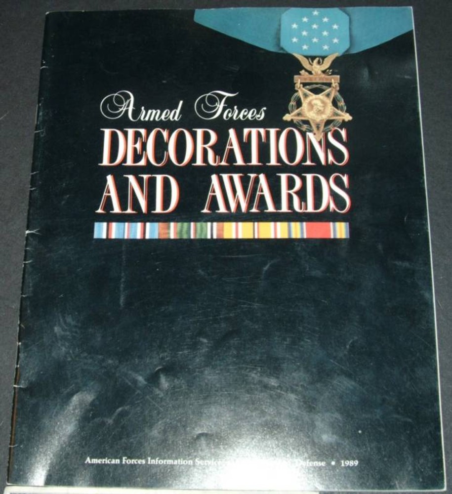 Armed Forces DECORATIONS & AWARDS DOD information 1989