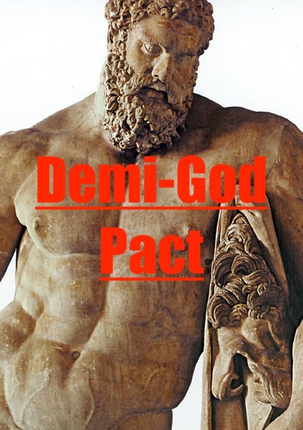 Demi-God Pact