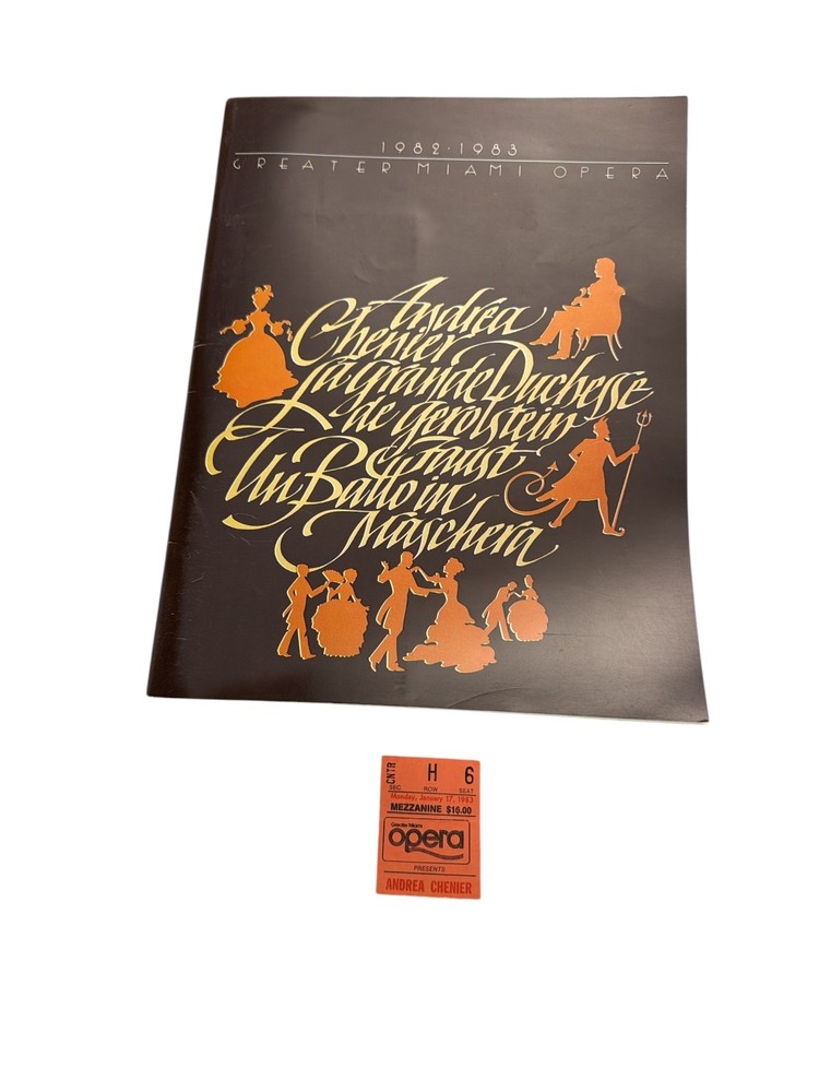 Greater Miami Opera 1982 1983 Andrea Chenier Program + Ticket Stub