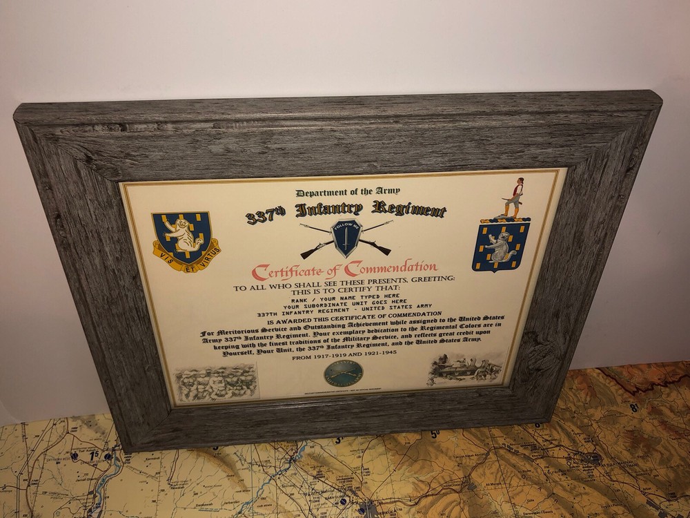 337TH INFANTRY REGIMENT / COMMEMORATIVE - CERTIFICATE OF COMMENDATION