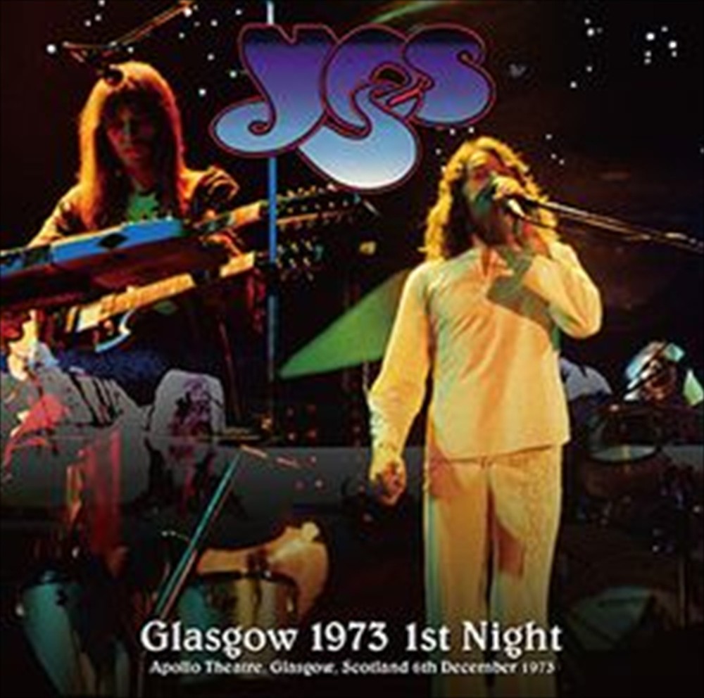 YES / GLASGOW 1973 1ST NIGHT / 2CD