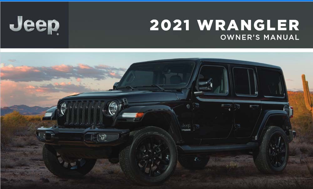 2021 Jeep Wrangler Owners Manual User Guide