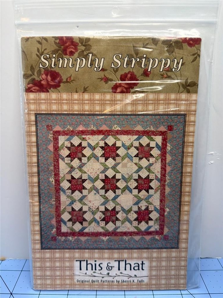 THIS & THAT Quilt Pattern - SIMPLY STRIPPY - 5 Jelly Roll Projects