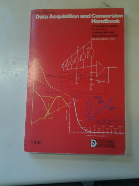 Data Acquisition and Conversion Handbook A/D D/A