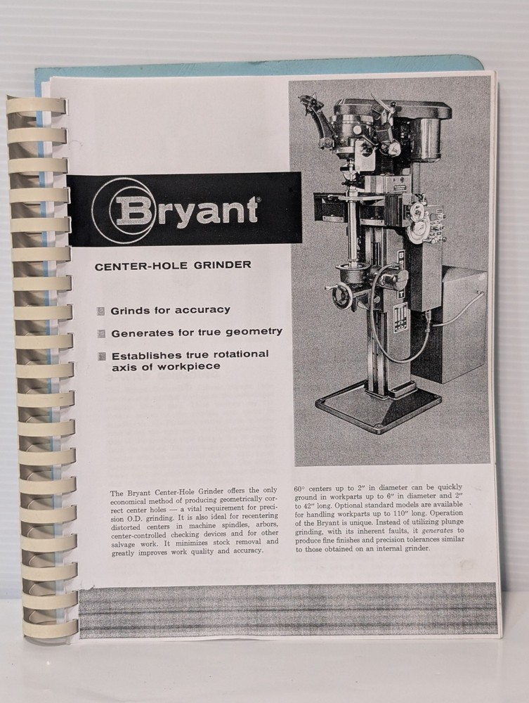 Bryant Center-Hole Grinder Reference Maintenance & Operation Manual, Hard Copy