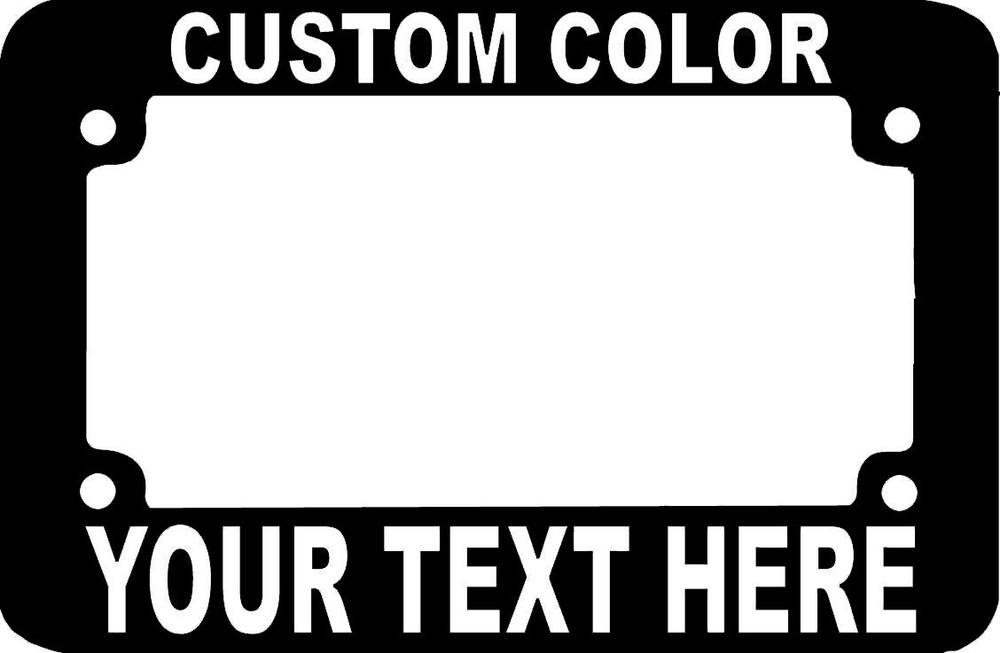 CUSTOM FONT MOTORCYCLE CUSTOM PERSONALIZED License Plate Frame COLOR