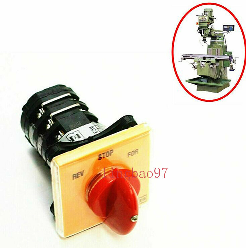 Milling Machine Part Forward Reverse 3 Phase Motor Mill Switch For BRIDGEPORT