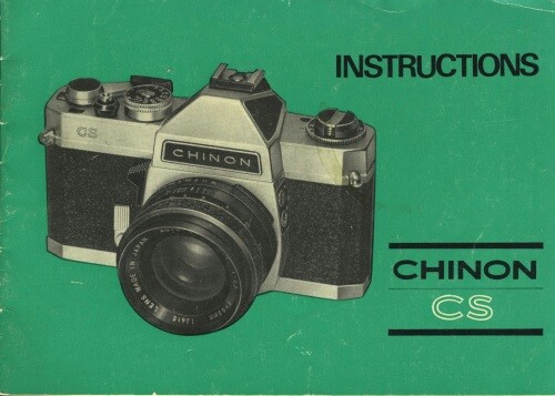 Chinon CS Camera Instruction Manual