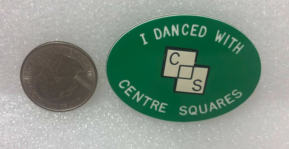 I Danced With Centre Squares Square Dancing Plastic Pin