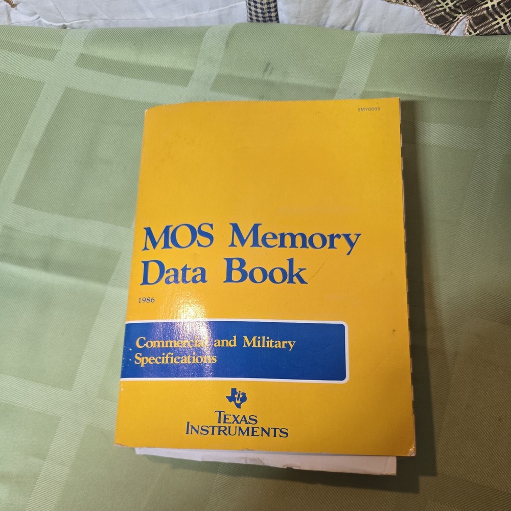 Electronics Manual Texas Instruments MOS Memory Data Book 1984