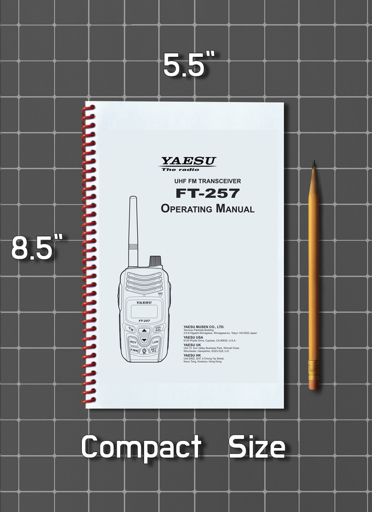 Yaesu FT-257 — Operating Manual Guide Documentation — 64 Pg — Half Size 5.5x8.5