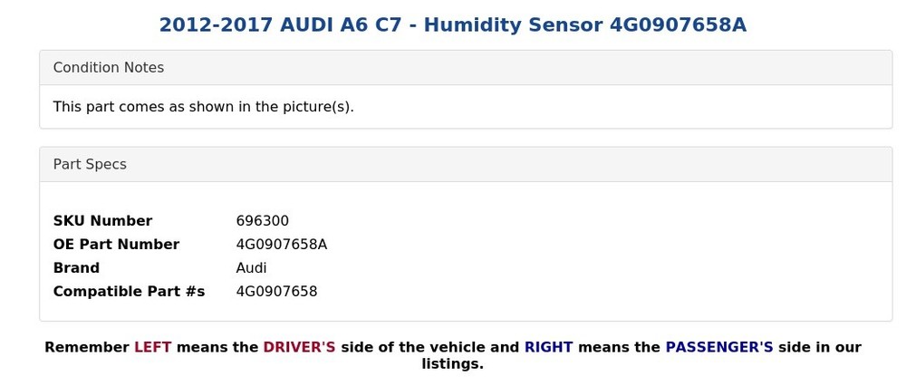 2012-2017 AUDI A6 C7 - Humidity Sensor 4G0907658A