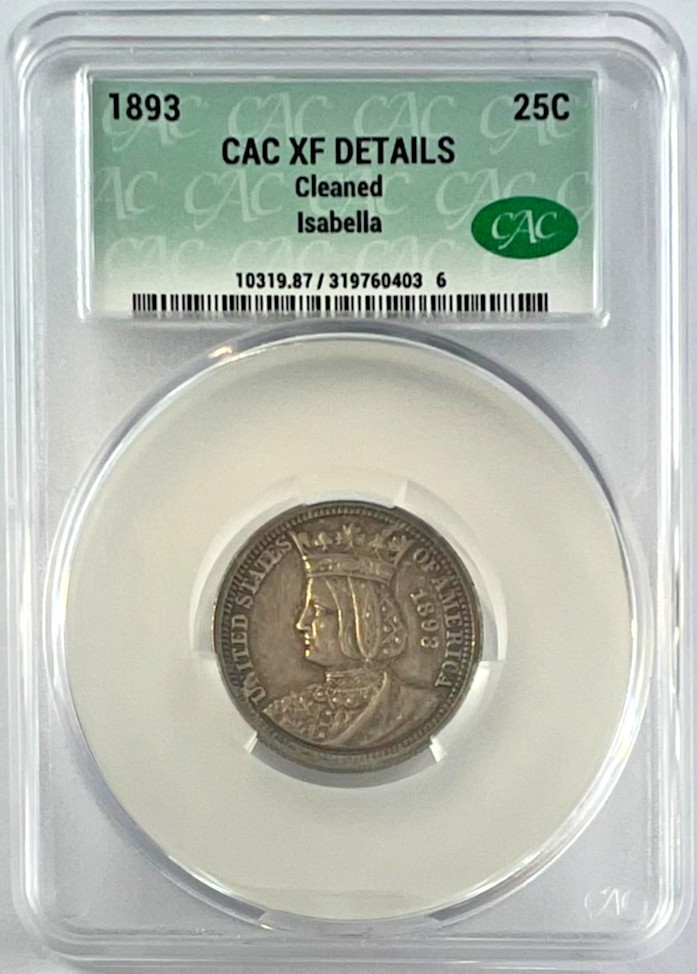 1893 Isabella Commemorative Quarter XF Details, Cleaned