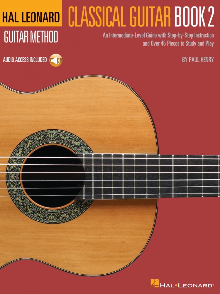Hal Leonard Classical Guitar Method Book 2 - Intermediate-Level Guide 000153771