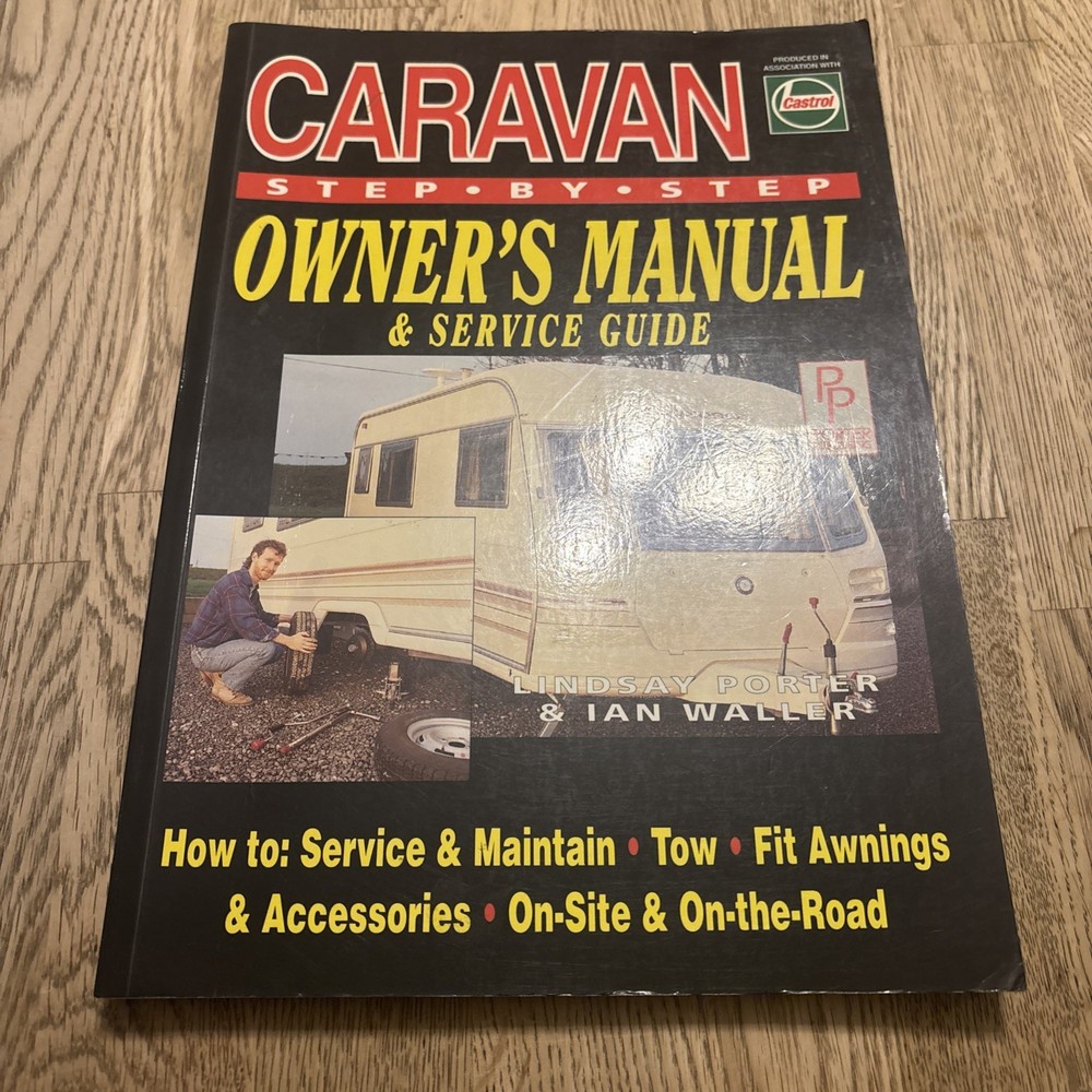 Caravan Step by Step Owner’s Manual Maintenance Repair & Care Guide