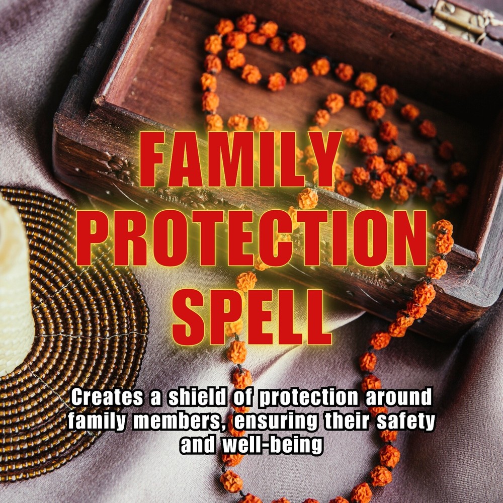 Family Protection Spell