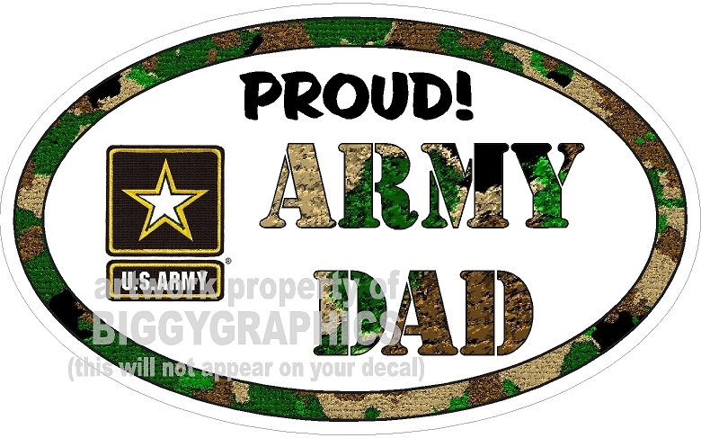 ARMY DAD  VINYL DECAL PROUD