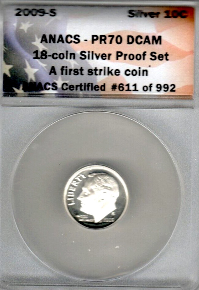 2009S FIRST STRIKE SILVER ANACS PR70DCAM  Roosevelt DIME