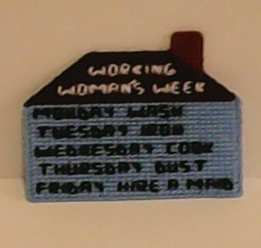 Working Womans Week Plastic Canvas Magnet New
