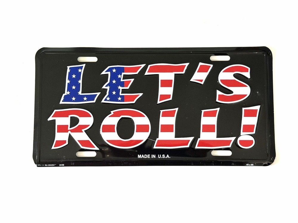 “Let’s Roll” Novelty License Plate