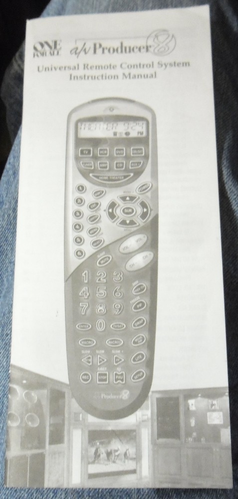 Users Guide for One For All Home AV Producer 8 Universal Remote Control System