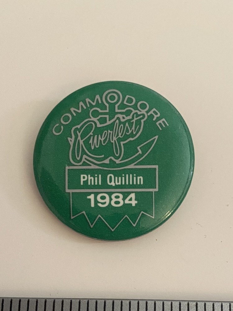Riverfest Commodore La Crosse Wisconsin 1984 Phil Quillin Pin Back Button P79