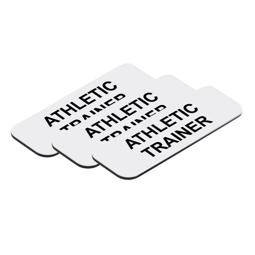 Athletic trainer 1 x 3" Name Tag/Badge, (3 Pack)