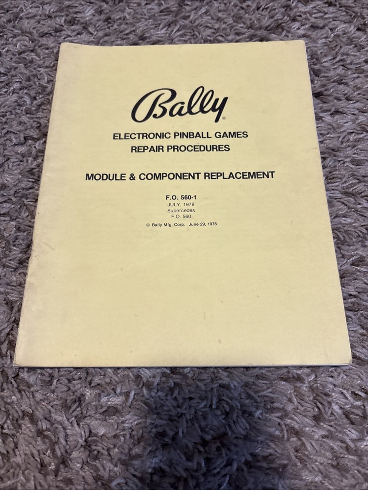 Bally Electronic Pinball Games Repair Procedures/Module & Component Replacement