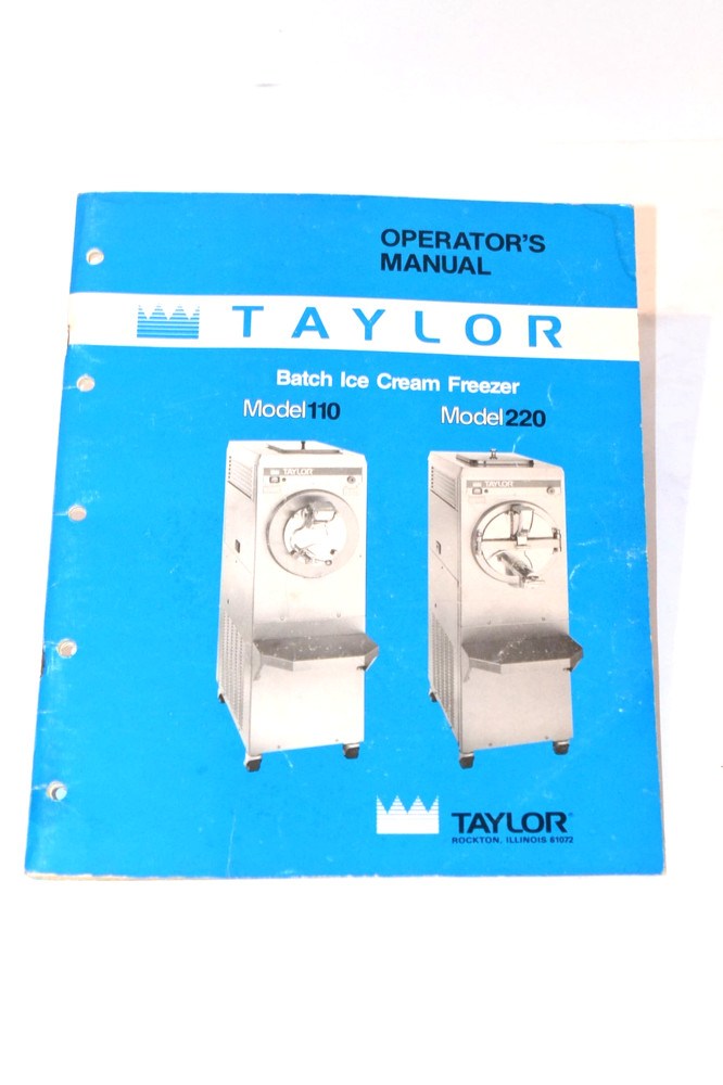 1986 Taylor Batch Ice Cream Freezer Operator’s Manual For Model 110/220