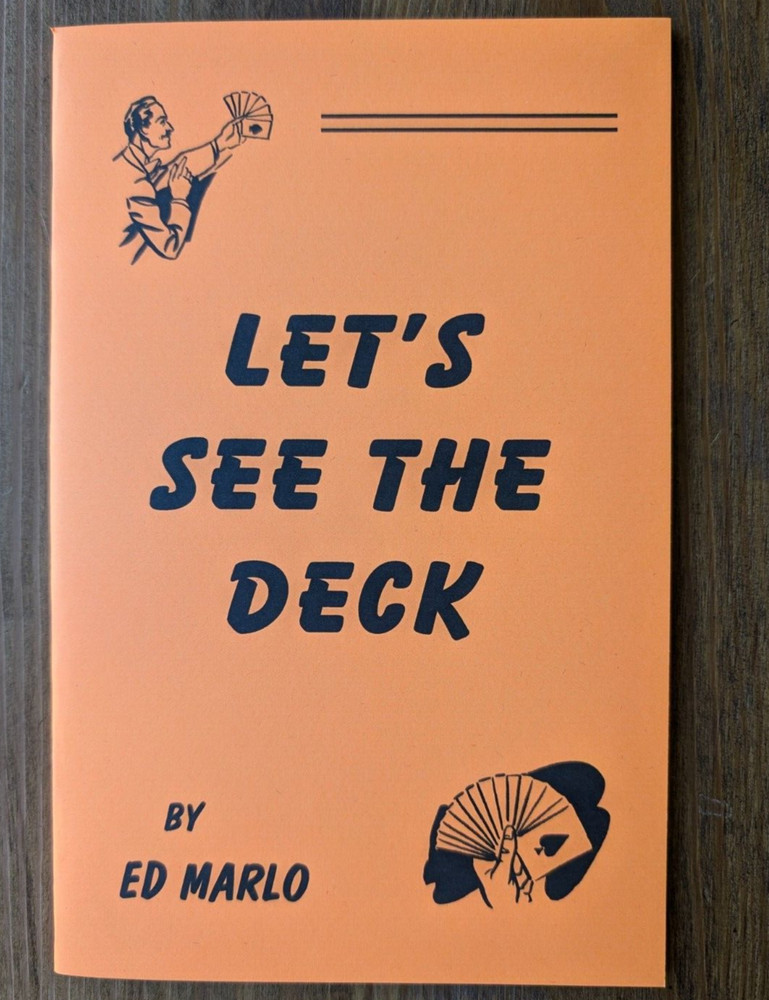 Let's See the Deck by Ed Marlo