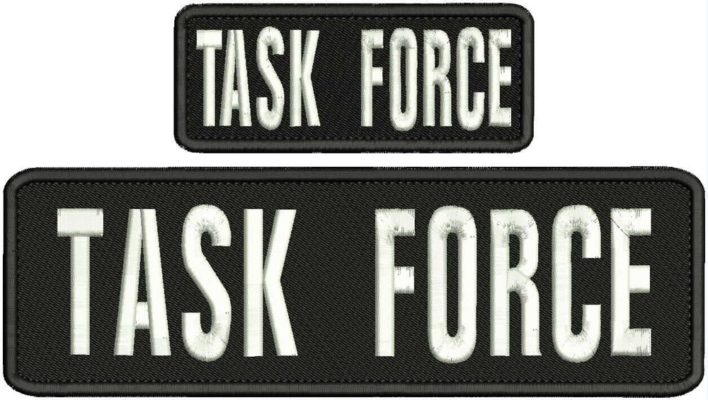 TASK  FORCE  Embroidery Patch 3X10 and 2x5  Hook on back  White ON BLACK