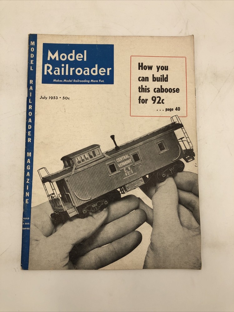 Vintage Model Railroader Magazine - July 1953- Train Hobbyist Miniature