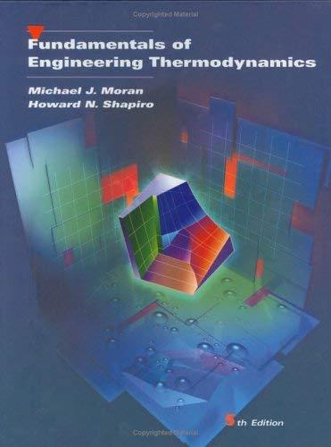 Fundamentals Of Engineering Thermodynamics - by Moran