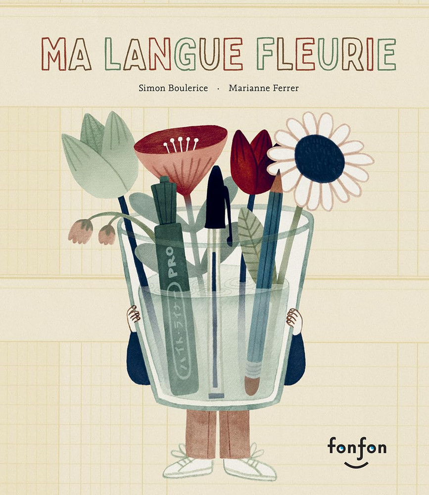 Ma Langue Fleurie (French Edition)