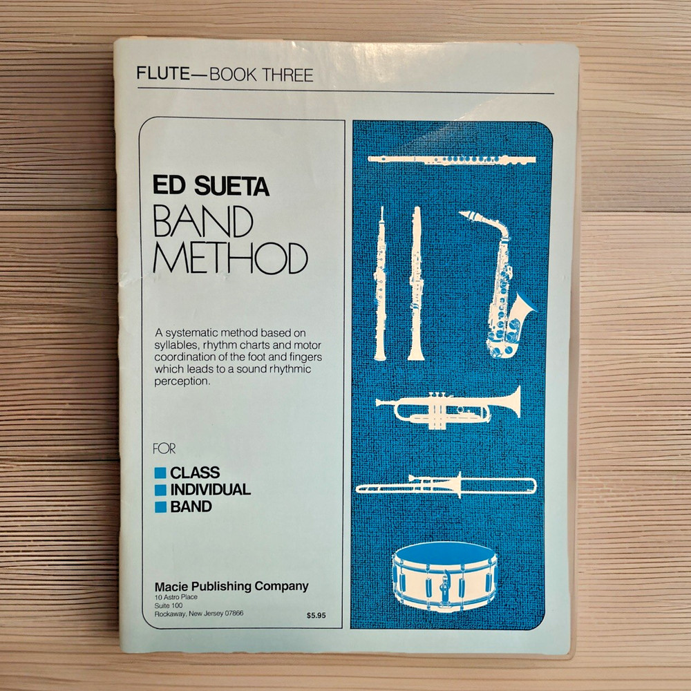 Band Method ~ Ed Sueta ~ Flute ~ Book Three