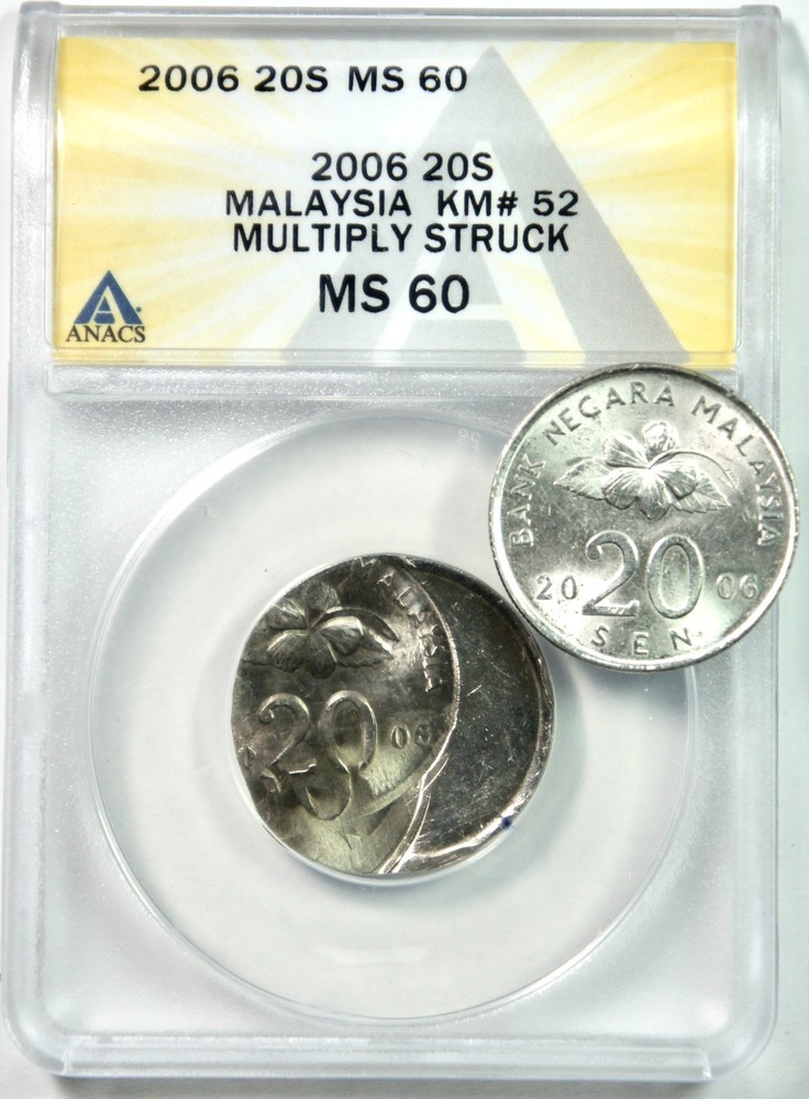 2006 Malaysia 20S KM#52 – Multi Struck – ANACS MS60