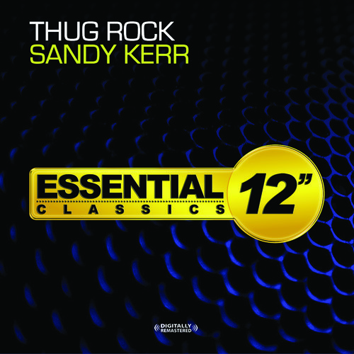 Sandy Kerr - Thug Rock [New ] Alliance MOD