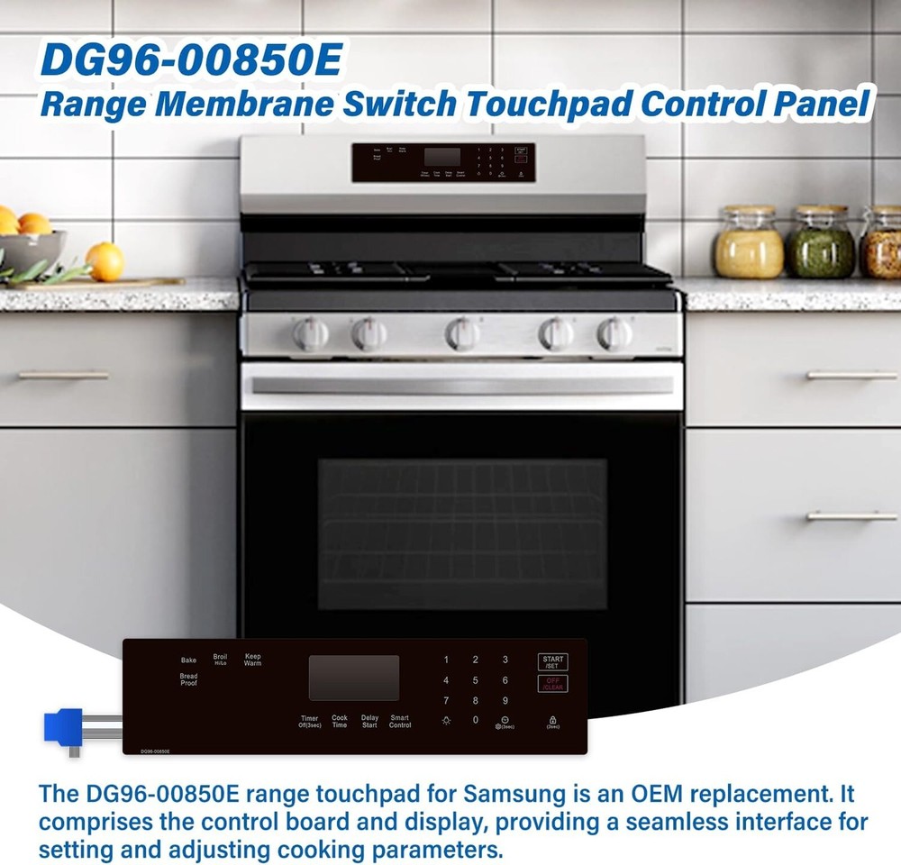 New For Samsung Ovens DG96-00850E Range Membrane Switch Touchpad Control Panel