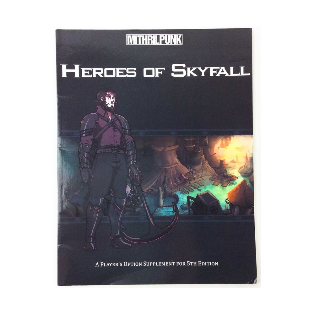 Mithril Punk D&D 5e Heroes of Skyfall VG