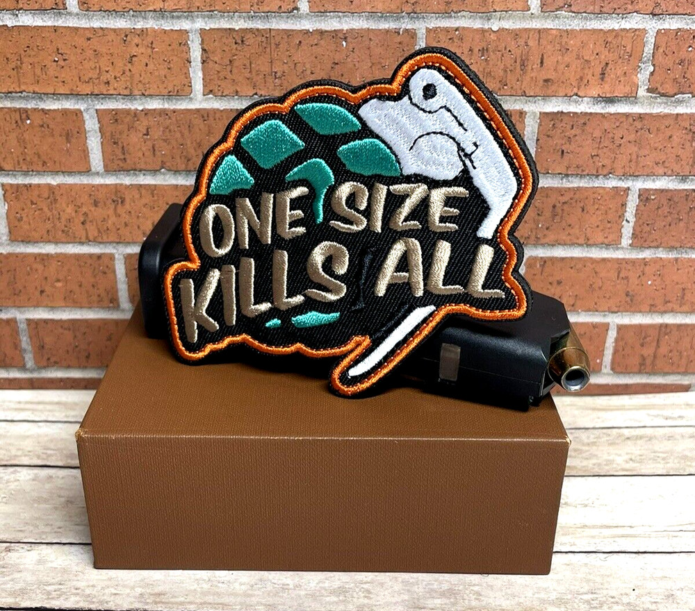 Tactical Morale Patch - One Size Kills All Patch - Embroidered Gun Patch